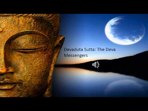 Devaduta Sutta: The Deva Messengers